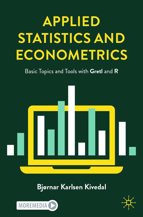 Book cover of Applied Statistics and Econometrics: Basic Topics and Tools with Gretl and R (2024)