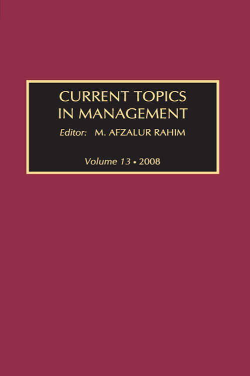 Book cover of Current Topics in Management: Volume 13, Global Perspectives on Strategy, Behavior, and Performance (Current Topics In Management Ser.)