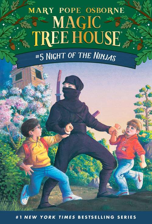 Book cover of Night of the Ninjas (Magic Tree House #5)