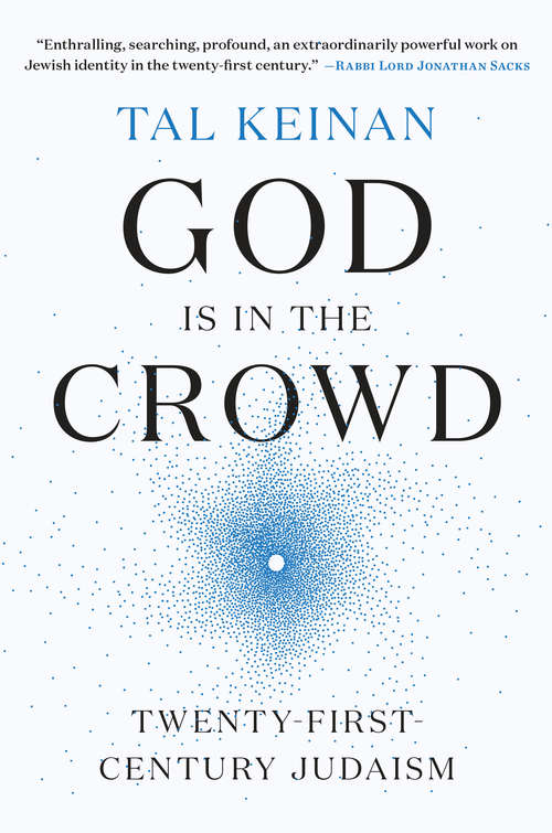 Book cover of God Is in the Crowd: Twenty-First-Century Judaism