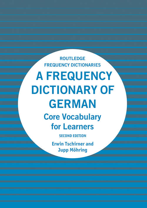 Book cover of A Frequency Dictionary of German: Core Vocabulary for Learners (2) (Routledge Frequency Dictionaries)