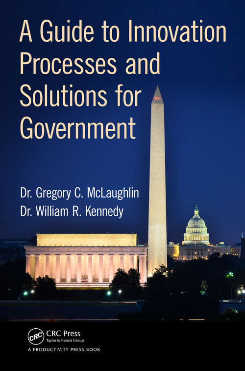 Book cover of A Guide to Innovation Processes and Solutions for Government