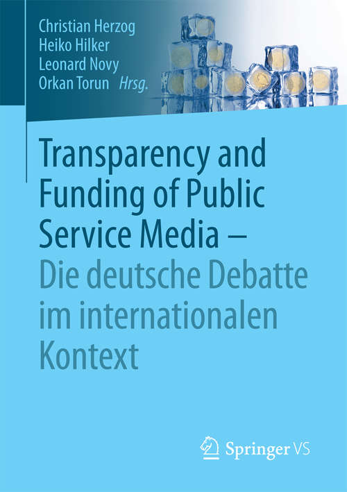 Book cover of Transparency and Funding of Public Service Media – Die deutsche Debatte im internationalen Kontext