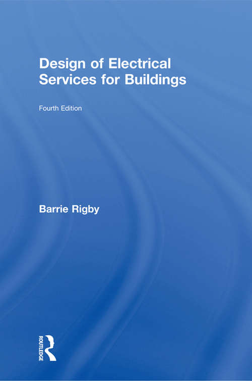 Book cover of Design of Electrical Services for Buildings (4)