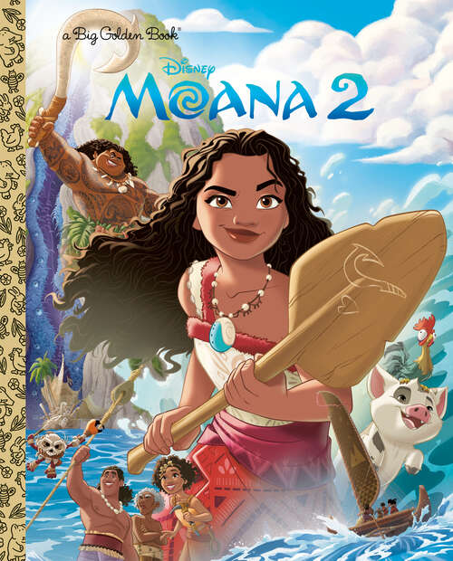 Book cover of Disney Moana 2 Big Golden Book (Big Golden Book)