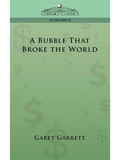 Book cover of A Bubble That Broke the World
