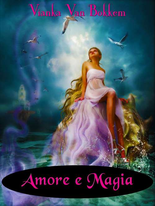 Book cover of Amore e Magia