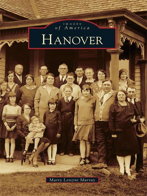 Book cover of Hanover (Images of America)