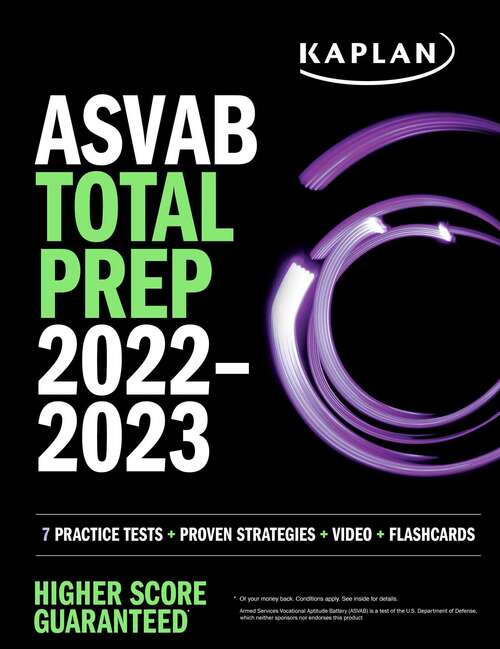 Book cover of ASVAB Total Prep 2022–2023: 7 Practice Tests + 1300 Questions + Video + Flashcards (Kaplan Test Prep)