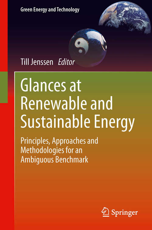 Book cover of Glances at Renewable and Sustainable Energy: Principles, approaches and methodologies for an ambiguous benchmark