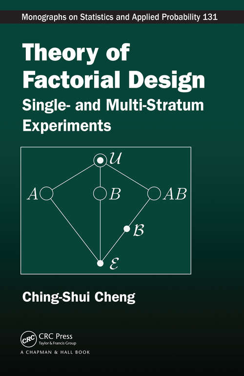 Book cover of Theory of Factorial Design: Single- and Multi-Stratum Experiments (1)