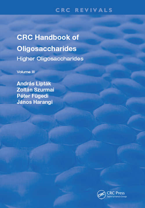 Book cover of CRC Handbook of Oligosaccharides: Volume 3