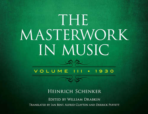 Book cover of The Masterwork in Music: Volume III, 1930