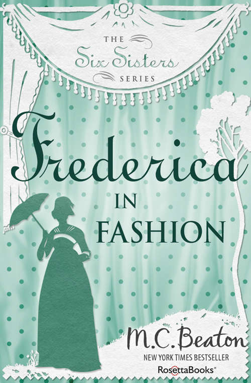 Book cover of Frederica in Fashion (The Six Sisters Series #6)