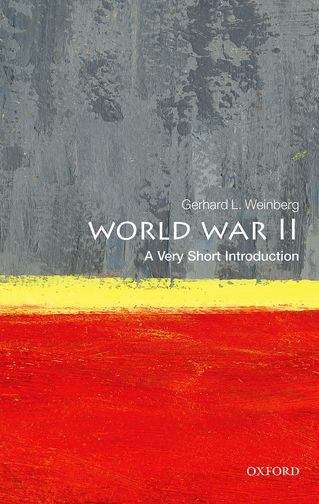Book cover of World War II: A Very Short Introduction (Very Short Introductions Series)
