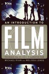 Book cover of An Introduction to Film Analysis: Technique and Meaning in Narrative Film