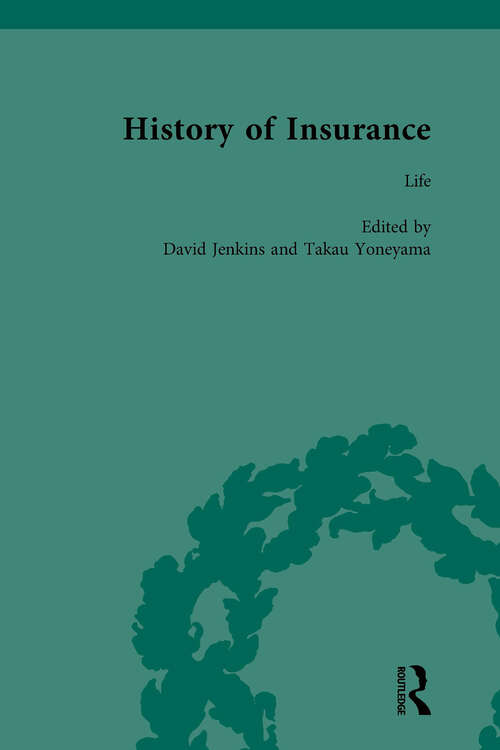 Book cover of The History of Insurance Vol 6