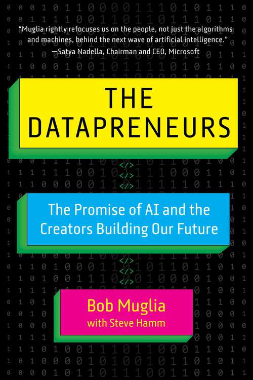 Book cover of The Datapreneurs: The Promise of AI and the Creators Building Our Future