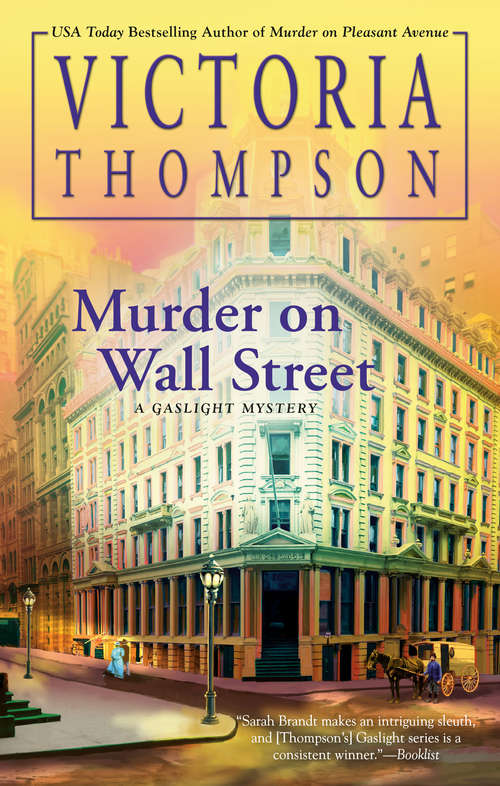 Book cover of Murder on Wall Street (A Gaslight Mystery #24)