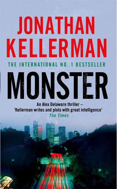 Book cover of Monster: An engrossing psychological thriller (Alex Delaware #13)
