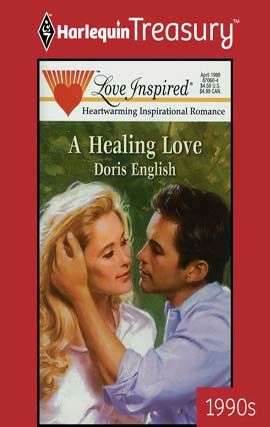 Book cover of A Healing Love