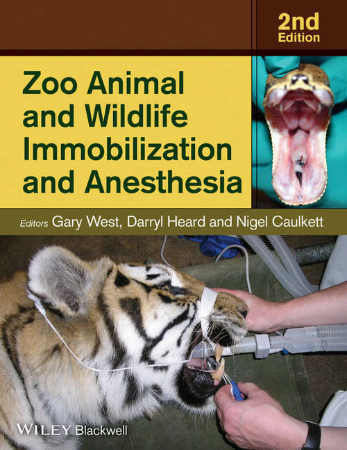 Book cover of Zoo Animal and Wildlife Immobilization and Anesthesia