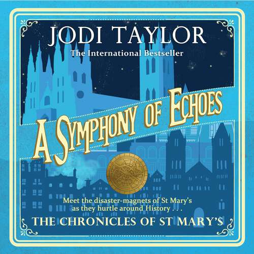 Book cover of A Symphony of Echoes (Chronicles of St. Mary's #2)