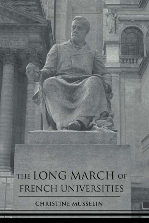 Book cover of The Long March of French Universities