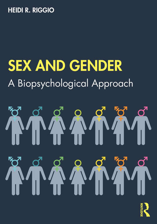 Book cover of Sex and Gender: A Biopsychological Approach