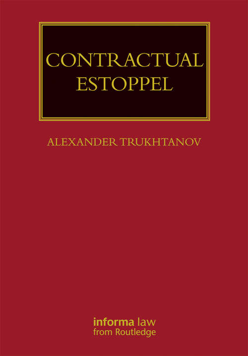 Book cover of Contractual Estoppel (Lloyd's Commercial Law Library)