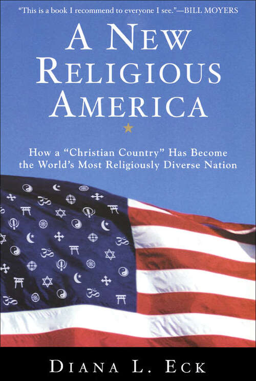 Book cover of A New Religious America: How a "Christian Country" Has Become the World's Most Religiously Diverse Nation