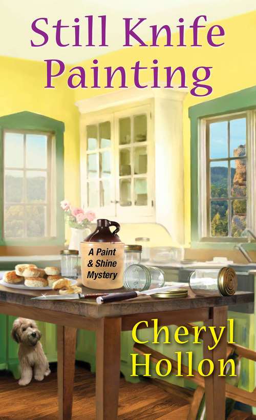 Book cover of Still Knife Painting (A Paint & Shine Mystery #1)