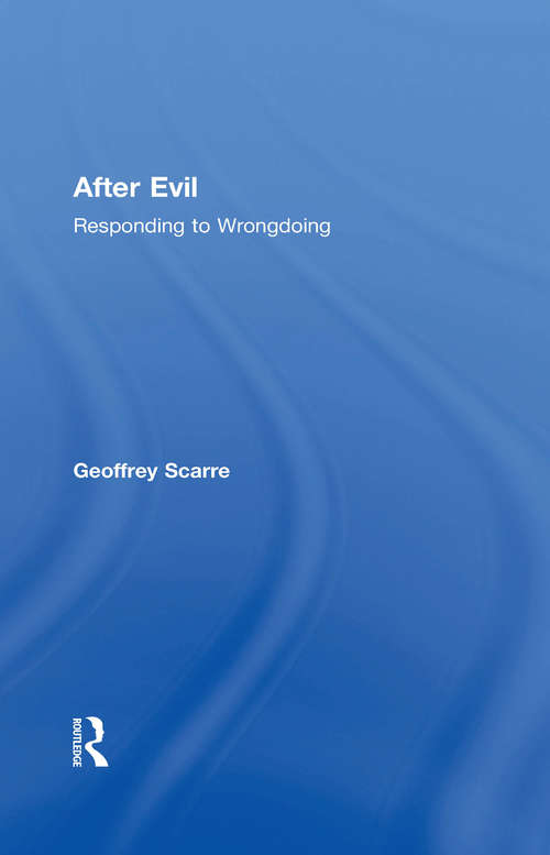 Book cover of After Evil: Responding to Wrongdoing