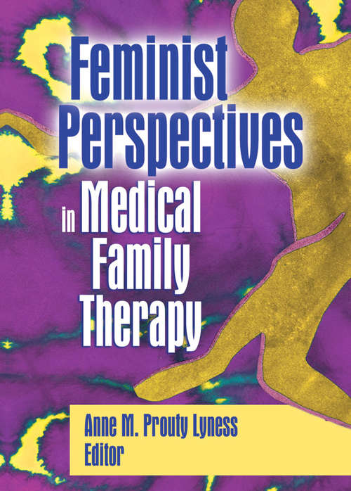 Book cover of Feminist Perspectives in Medical Family Therapy