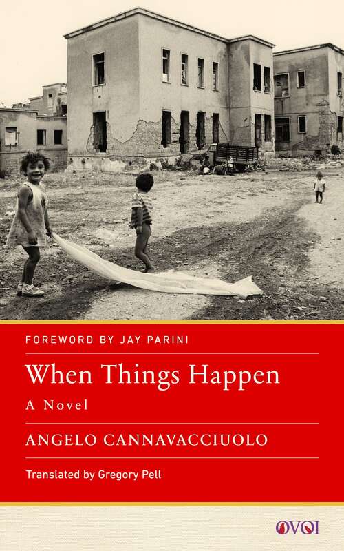 Book cover of When Things Happen: A Novel (Other Voices of Italy)