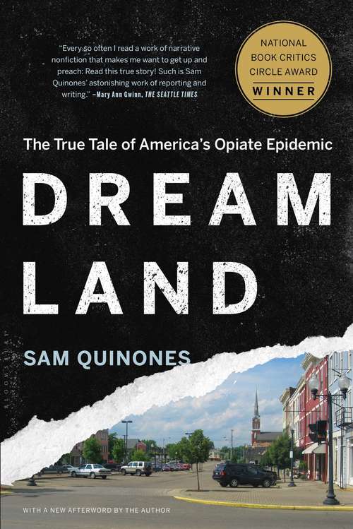Book cover of Dreamland: The True Tale Of America's Opiate Epidemic
