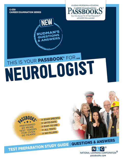 Book cover of Neurologist: Passbooks Study Guide (Career Examination Series: C-530)