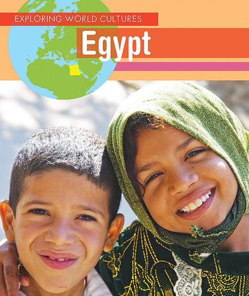 Book cover of Egypt (Exploring World Cultures Series)