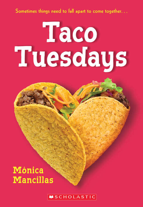 Book cover of Taco Tuesdays: A Wish Novel