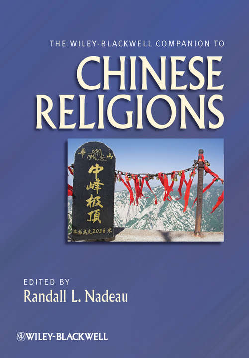 Book cover of The Wiley-Blackwell Companion to Chinese Religions