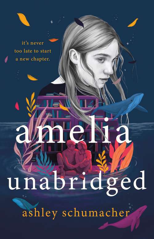 Book cover of Amelia Unabridged: A Novel