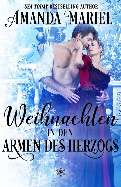 Book cover of Weihnachten in den Armen des Herzogs (Weihnachtswünsche #4)