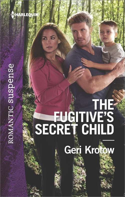 Book cover of The Fugitive's Secret Child (Silver Valley P.D. #5)