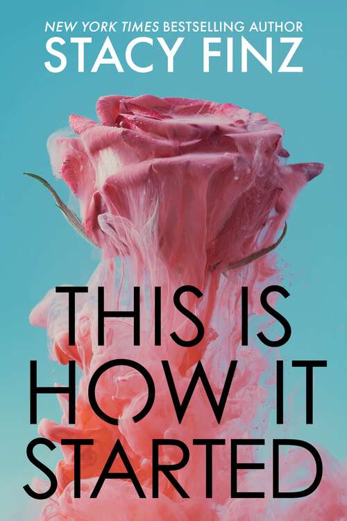 Book cover of This Is How It Started (Digital Original)