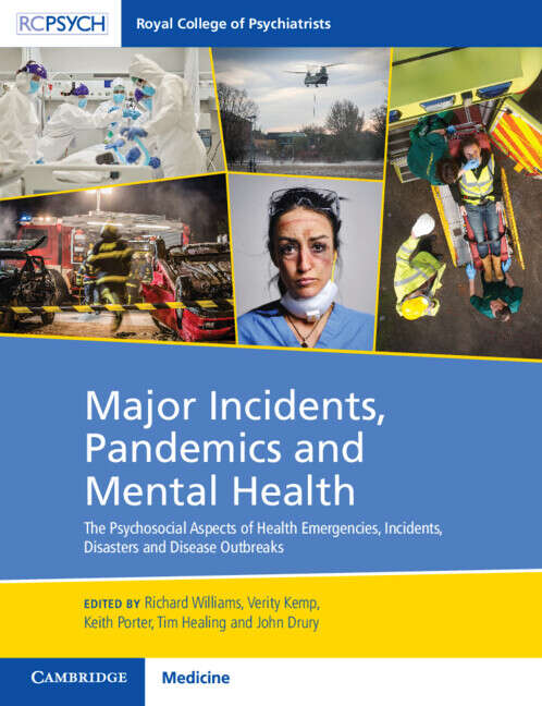 Book cover of Major Incidents, Pandemics and Mental Health: The Psychosocial Aspects Of Health Emergencies, Incidents, Disasters And Disease Outbreaks
