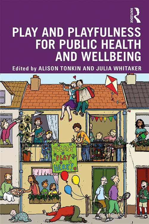 Book cover of Play and playfulness for public health and wellbeing