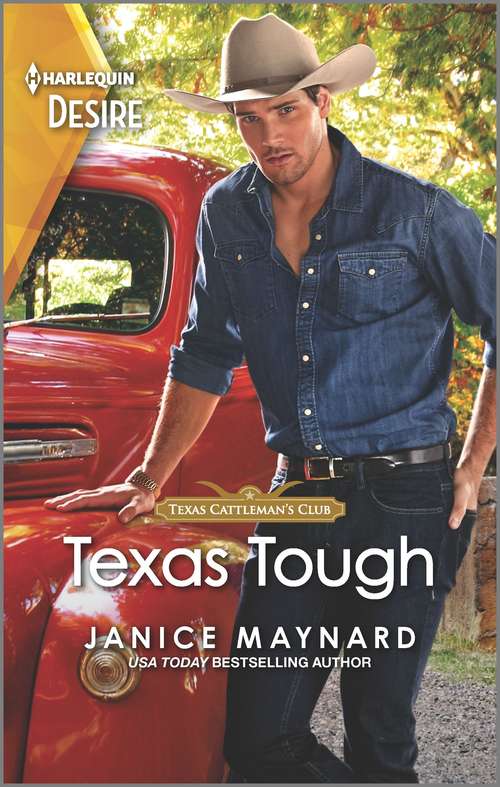 Book cover of Texas Tough: A Western, opposites attract romance (Original) (Texas Cattleman's Club: Heir Apparent #5)