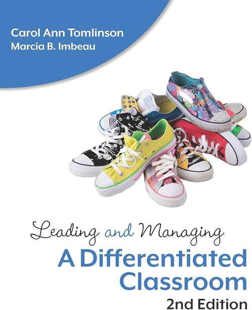 Book cover of Leading and Managing a Differentiated Classroom, 2nd Edition