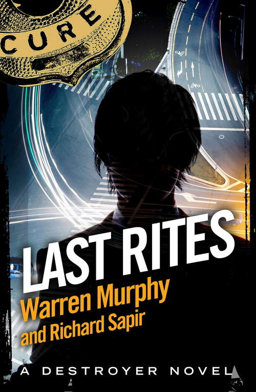 Book cover of Last Rites: Number 100 in Series (The Destroyer #100)