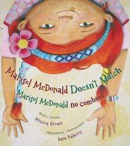 Book cover of Marisol McDonald Doesn't Match: Marisol Mcdonald No Combina (Marisol Mcdonald)